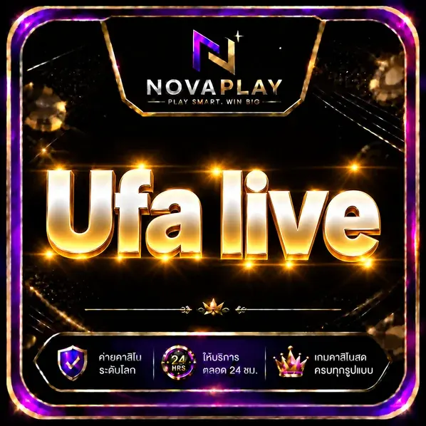 Ufa live - Ufa live คาสิโนออนไลน์ แทงบอลออนไลน์ เดิมพันจริง จ่ายจริง